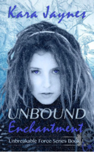 Kara Jaynes Unbound Enchantment