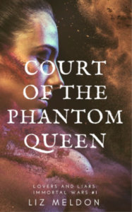 Liz Meldon Court of the Phantom Queen