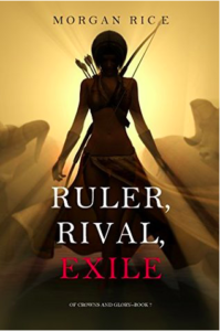 Morgan Rice Ruler Rival Exile