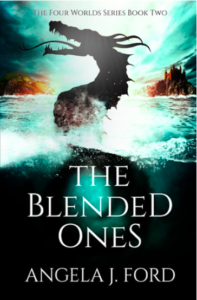 The Blended Ones Angela J. Ford